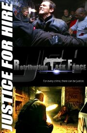 JFH: Justice for Hire - Retribution Task Force из фильмографии Шон Броснан в главной роли.