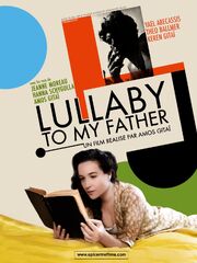 Lullaby to My Father - лучший фильм в фильмографии Астрид Льютуайлер