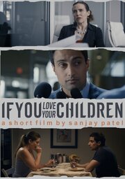 If You Love Your Children - лучший фильм в фильмографии Katy Doucette