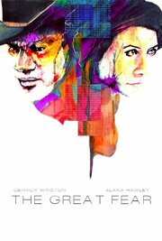 The Great Fear из фильмографии Алана Хоули в главной роли.