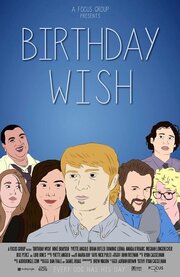 Birthday Wish из фильмографии Dominic Lerma в главной роли.