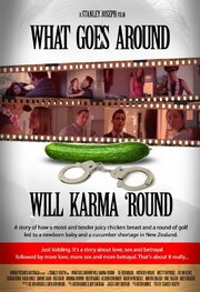 What Goes Around Will Karma Round - лучший фильм в фильмографии Калия Джонс