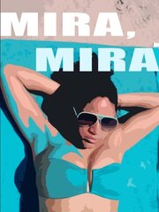 Mira Mira - лучший фильм в фильмографии Brittany Northcross