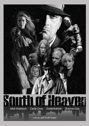 South of Heaven: Episode 2 - The Shadow из фильмографии Табита Уильямс в главной роли.