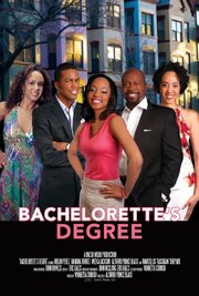 Bachelorette's Degree - лучший фильм в фильмографии Cheyenne Cummings