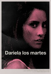 Dariela los martes из фильмографии Ivan Cortazar в главной роли.