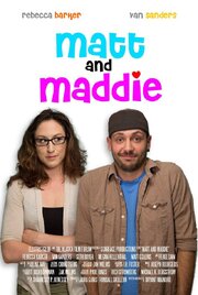 Matt and Maddie из фильмографии Matt Collins в главной роли.