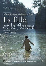 La fille et le fleuve - лучший фильм в фильмографии Danièle Van Bercheycke