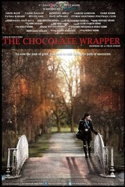 The Chocolate Wrapper - лучший фильм в фильмографии Аарон Гордон