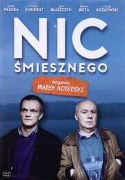 Ничего смешного из фильмографии Моника Доннер-Трелинская в главной роли.