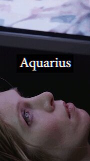 Aquarius - лучший фильм в фильмографии Renee Heitman