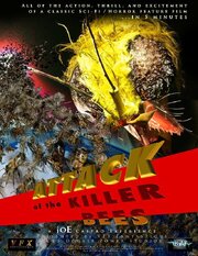 Attack of the Killer Bees из фильмографии Felipe Winslett в главной роли.