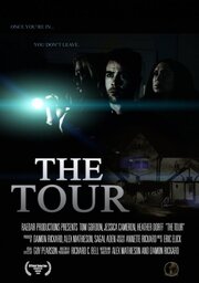 The Tour - лучший фильм в фильмографии Damon Rickard