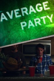 Average Party - лучший фильм в фильмографии Danielle Lueder