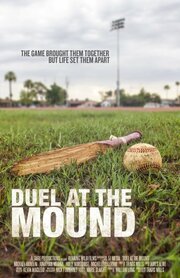 Duel at the Mound из фильмографии Michael Hanelin в главной роли.