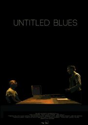 Untitled Blues из фильмографии Килен Грамбли в главной роли.