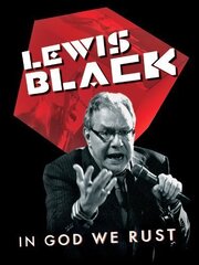 Lewis Black: In God We Rust - лучший фильм в фильмографии Джек Гулик