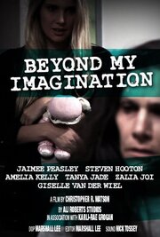 Beyond My Imagination из фильмографии Жизелль ван дер Виль в главной роли.