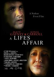 A Life's Affair - лучший фильм в фильмографии Nathan Frost