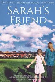 Sarah's Friend - лучший фильм в фильмографии Davis Harwell