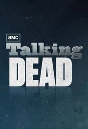 Talking Dead - лучший фильм в фильмографии Майк Кори