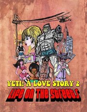 Another Yeti a Love Story: Life on the Streets из фильмографии Джеб Хейл в главной роли.