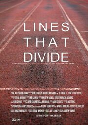 Lines that Divide из фильмографии Бенжамин Коули в главной роли.