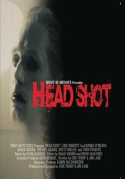 Head Shot из фильмографии Джульетт Бивен в главной роли.