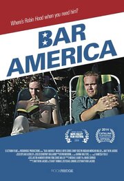 Bar America - лучший фильм в фильмографии Dylan Glockler