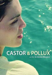 Castor & Pollux - лучший фильм в фильмографии Bertrand Glosset