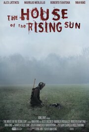 The House of the Rising Sun - лучший фильм в фильмографии Maurizio Merluzzo