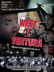 West of Ventura - лучший фильм в фильмографии Sean Allan Ellis