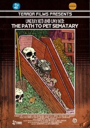 Unearthed & Untold: The Path to Pet Sematary из фильмографии Эллиот Голденталь в главной роли.