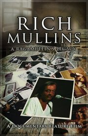 Rich Mullins: A Ragamuffin's Legacy из фильмографии Эми Грант в главной роли.