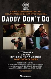 Daddy Don't Go - лучший фильм в фильмографии Keryn Thompson