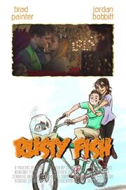 Rusty Fish - лучший фильм в фильмографии Джордан Боббитт