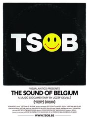 The Sound of Belgium из фильмографии Steven Dhoedt в главной роли.