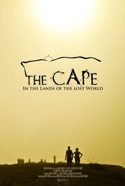 The Cape: In the Lands of the Lost World - лучший фильм в фильмографии Maciej Puczynski