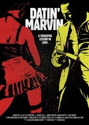 Datin' Marvin из фильмографии Richard Selvi в главной роли.