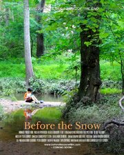 Before the Snow из фильмографии Stevan Lynn в главной роли.