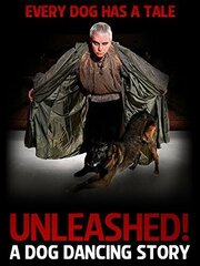 Unleashed! A Dog Dancing Story из фильмографии Питер Аллен в главной роли.