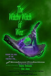 The Witchy Witch of Woz из фильмографии Jerry Gaddy в главной роли.