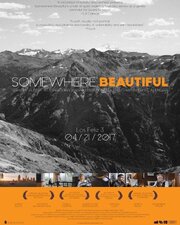 Somewhere Beautiful - лучший фильм в фильмографии Chris Crawford