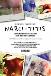 Narcititis - лучший фильм в фильмографии Louise Wildman