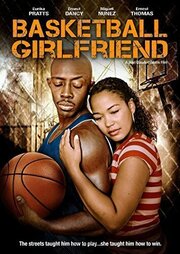 Basketball Girlfriend из фильмографии Эрнест Дэнси в главной роли.