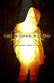 The Woods Within - лучший фильм в фильмографии Ханна Хердт