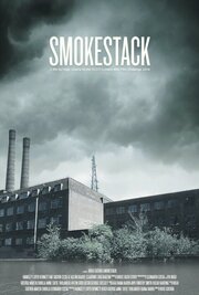 Smokestack - лучший фильм в фильмографии Haf Gibson