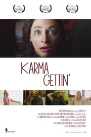 Karma Gettin' - лучший фильм в фильмографии Шарва Мэйнард