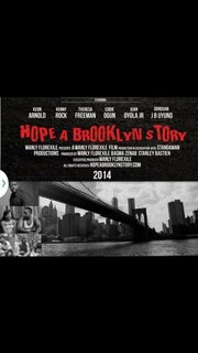 Hope a Brooklyn Story - лучший фильм в фильмографии Emilson st Felix