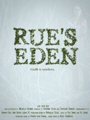 Rue's Eden из фильмографии Harry Locke IV в главной роли.